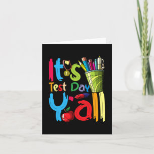 Test Day Yall Appreciation Testing 22 Test Day Tea Card