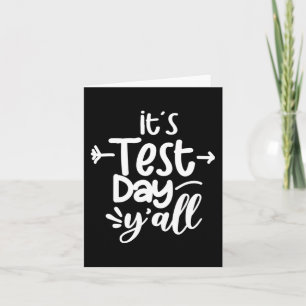 Test Day Yall Funny Test Day For Teachers  Card