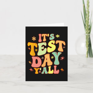 Test Day Yall Funny Testing Day For Teacher Or Stu Card