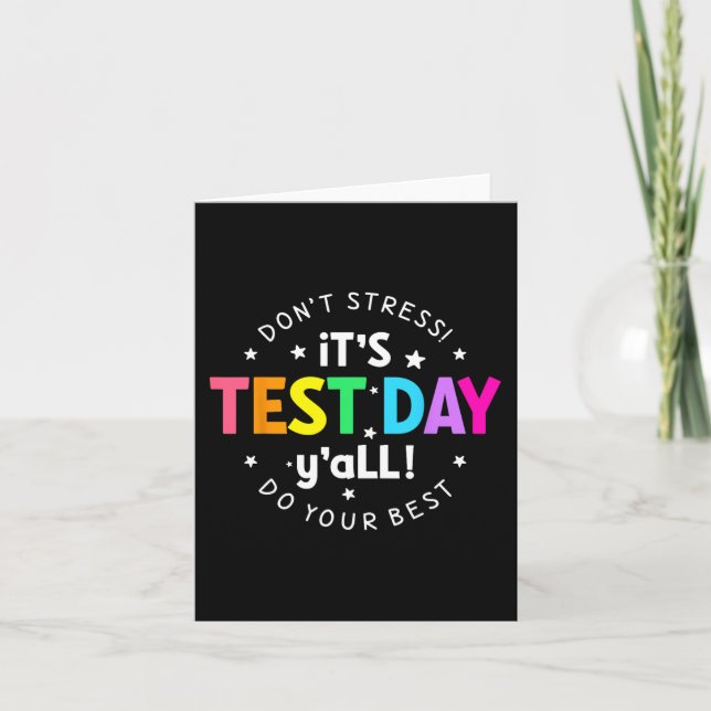 Test Day Yall Funny Testing Day For Teacher Studen Card (Front)