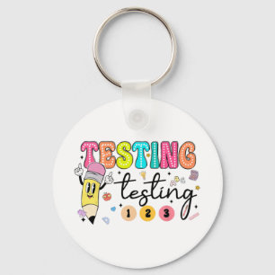 Test Day Yall Testing Day Teacher Key Ring