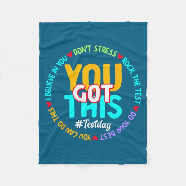 Test Day You Got This - Funny Motivation Teacher S Fleece Blanket (Front)
