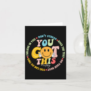 Test Day You Got This Rock The Test Teacher Testin Card