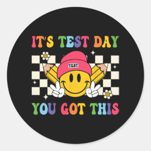 Test Day You Got This Teacher Student Test Day Classic Round Sticker