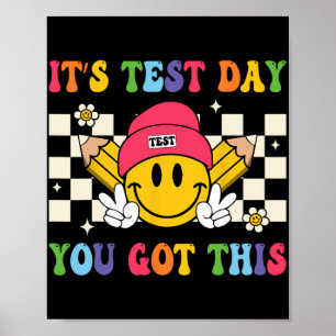 Test Day You Got This Teacher Student Test Day  Poster