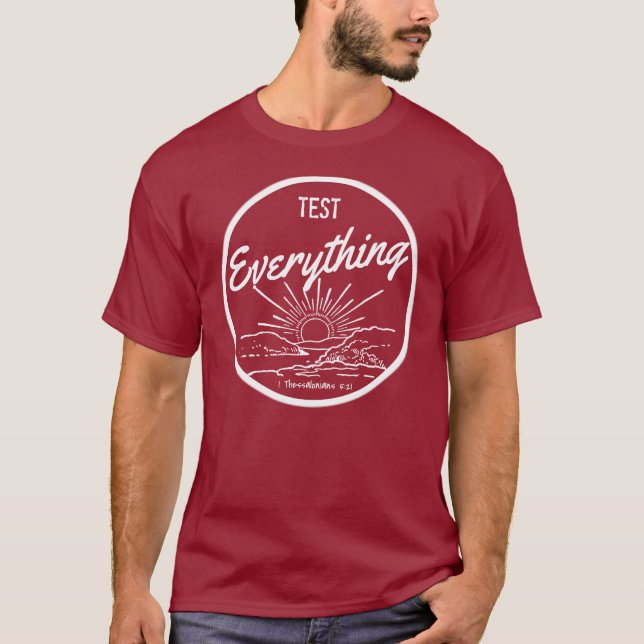 Test Everything T-Shirt (Front)