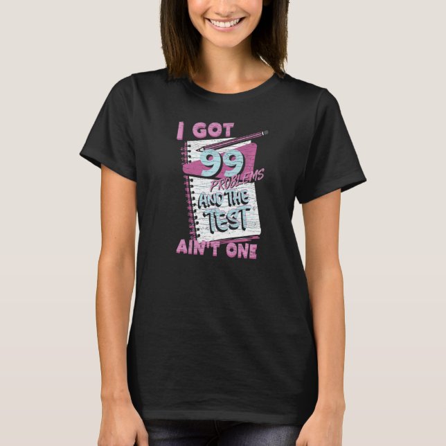 Test Exam Testing Teacher T-Shirt (Front)
