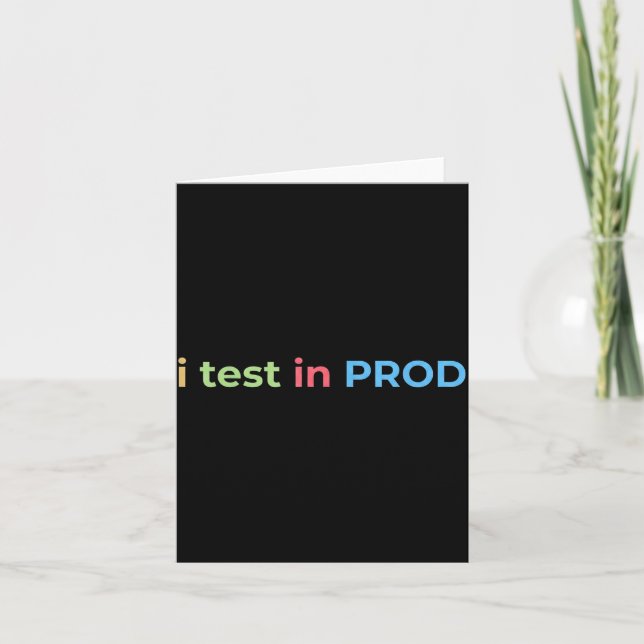 Test in Prod Coding Funny Humour Joke Engineer Card (Front)