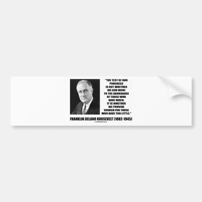 Test Of Our Progress Add Provide Enough Too Little Bumper Sticker (Front)