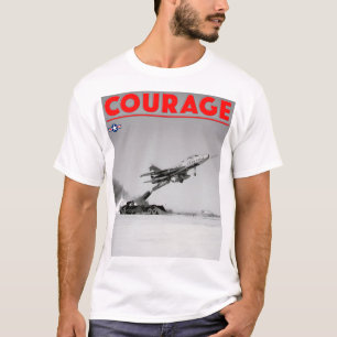 TEST PILOT COURAGE - F-100D Super Sabre T-Shirt