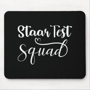 Test Squad Funny Teacher Student Testing Day Mouse Pad