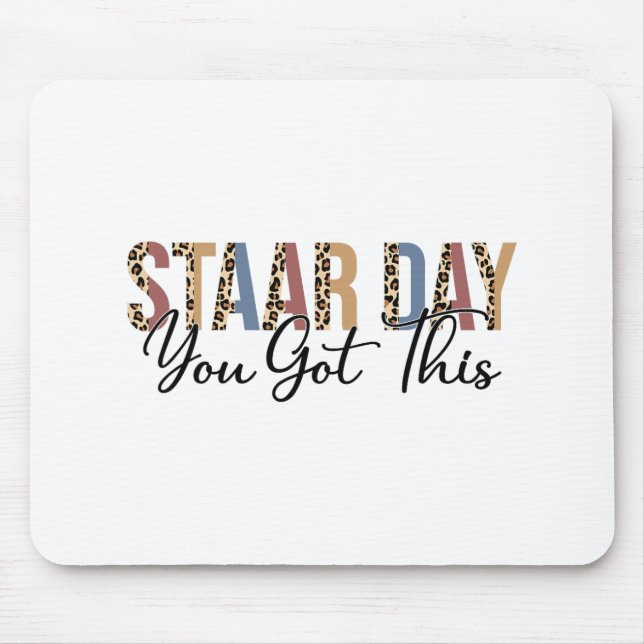 Test Staar Day Mode On Teacher Testing Ideas Schoo Mouse Pad (Front)