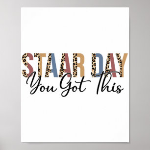 Test Staar Day Mode On Teacher Testing Ideas Schoo Poster