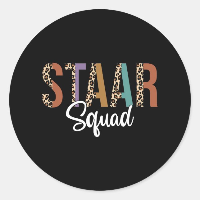 Test Staar Day Squad Mode On Teacher Testing Ideas Classic Round Sticker (Front)