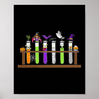 Test Tube Chemistry Nerd Science Teacher Spooky Ha Poster