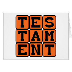 Testament, Evidence of Fact