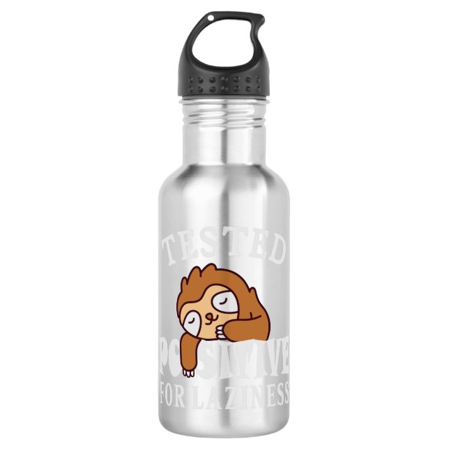 Tested positive for laziness Sloth 710 Ml Water Bottle (Front)