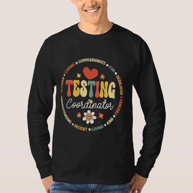 Testing Coordinator Squad Appreciation Week Back t T-Shirt (Front)