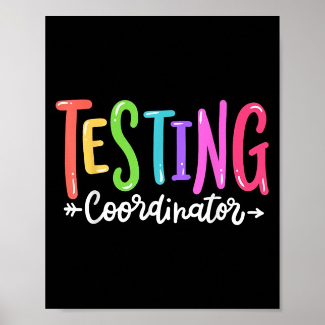 Testing Coordinator Test Day Exam Motivational Squ Poster (Front)