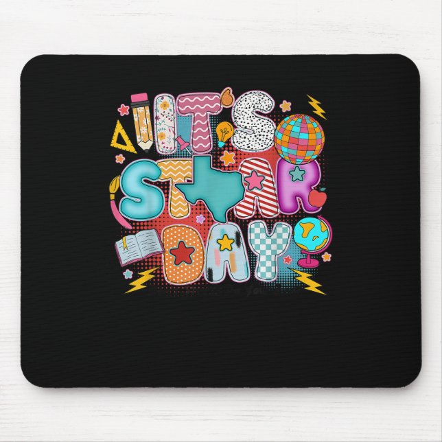 Testing Day Its Staar Day Dont Stress Do Your Best Mouse Pad (Front)