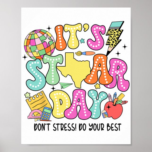 Testing Retro It's Staar Day Dont Stress Do Your B Poster (Front)