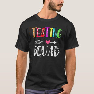 Testing Squad Costume Test Day Graduation Teacher T-Shirt