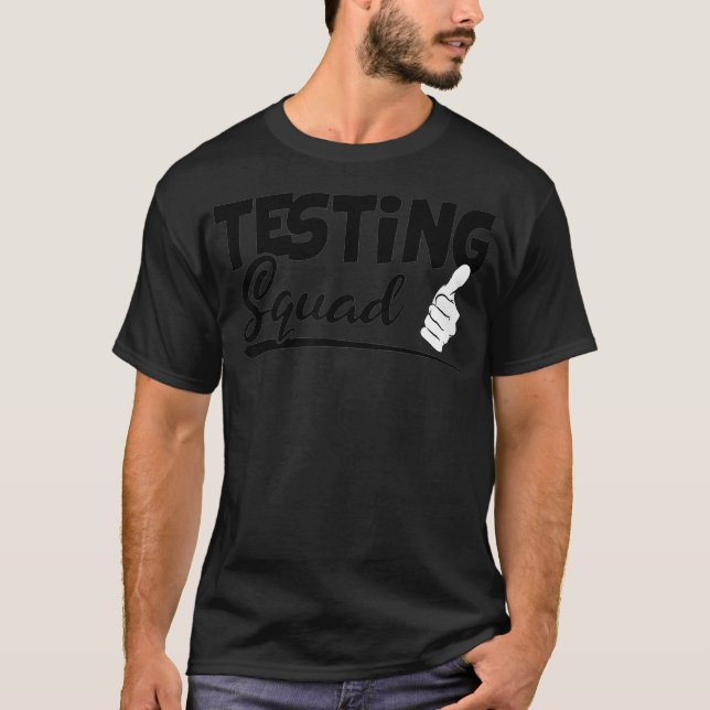 Testing Squad Funny Exam Test Day Gifts For Studen T-Shirt (Front)