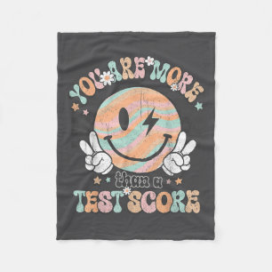 Testing Teacher Groovy Smile You Are More Than A T Fleece Blanket