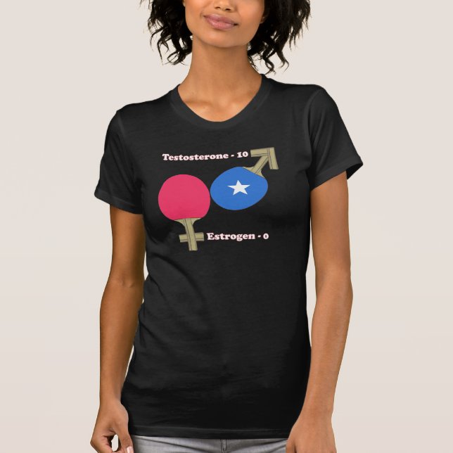 Testosterone Ping Pong T-Shirt (Front)