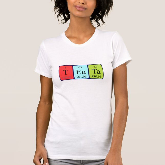 Teuta periodic table name shirt (Front)