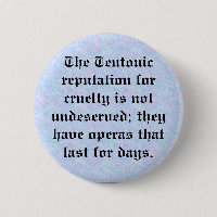 Teutonic reputation for cruelty
