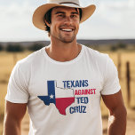 Texans Against Ted Cruz 2024 Election T-Shirt<br><div class="desc">Texans Against Ted Cruz t-shirt. An anti Ted Cruz Texas gift for a proud Texan who will vote against Fled Cruz in the 2024 election after he abandoned Texas in freezing ice storm weather.</div>