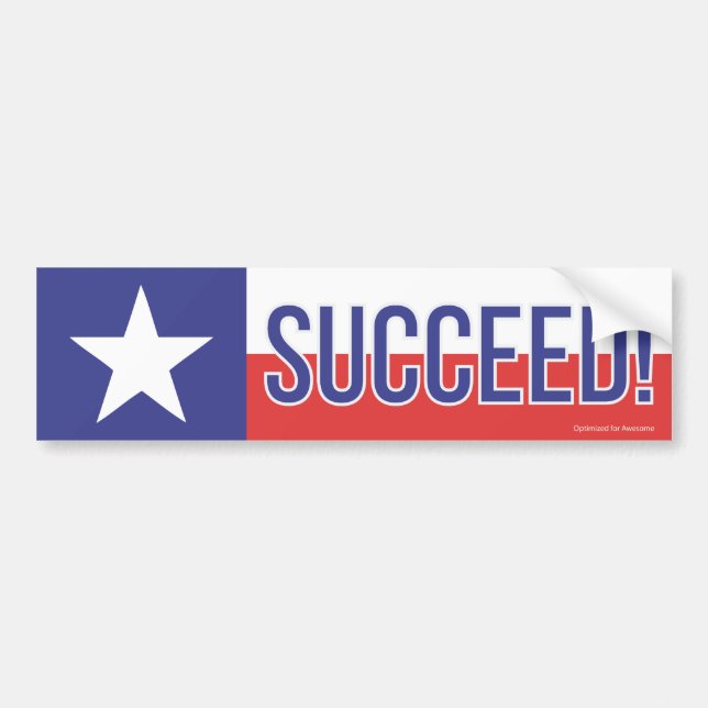Texans Succeed! Bumper Sticker (Front)