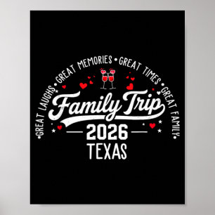 Texas 2026 Vacation Family Trip Matching Family Poster