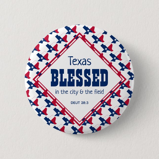 TEXAS BLESSED City Field Deuteronomy Christian 6 Cm Round Badge (Front)