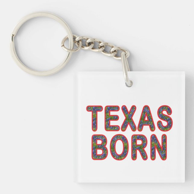 Texas Born Bluebonnet Key Ring (Front)