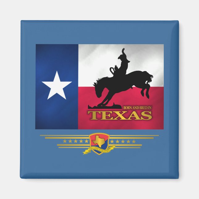 Texas Born & Bred Magnet (Front)
