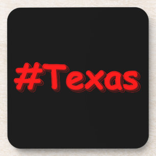 "#Texas " Cute Design. Buy Now Coaster