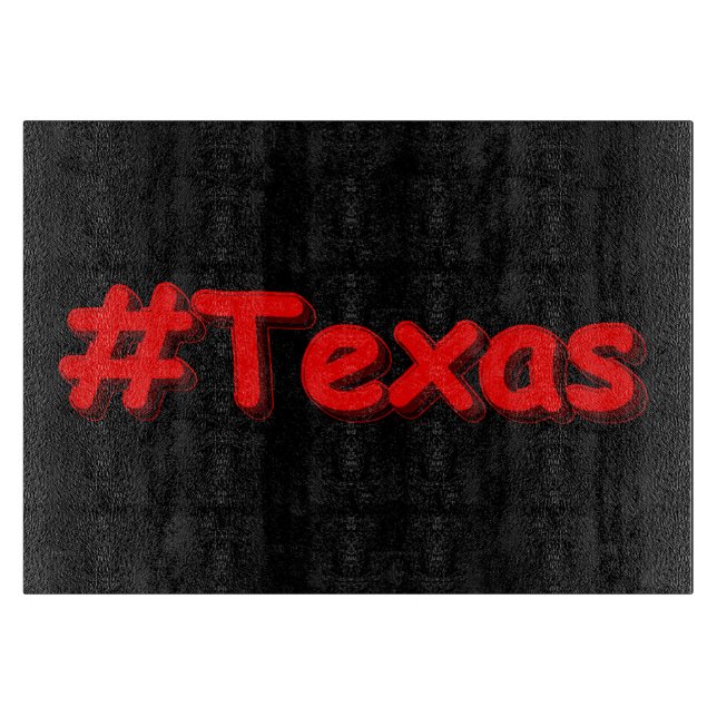 "#Texas " Cute Design. Buy Now Cutting Board (Front)
