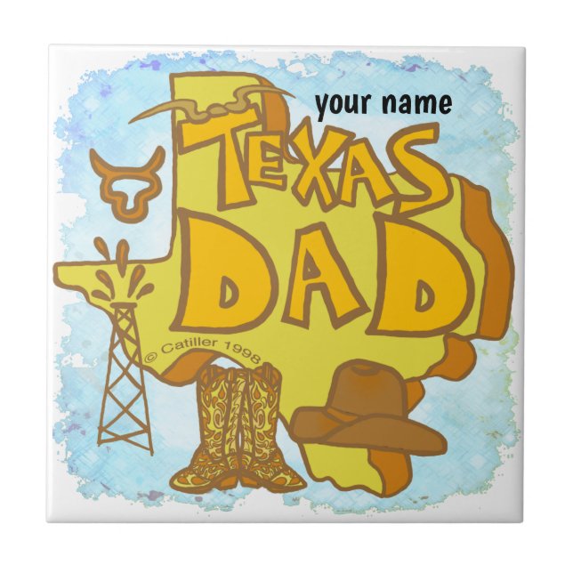 Texas Dad   Ceramic Tile (Front)