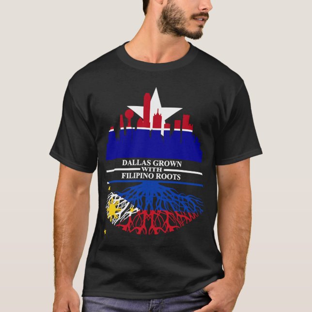 Texas Dallas Half Filipino Roots Dallasite Philipp T-Shirt (Front)