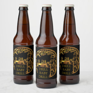 TEXAS DRILL BABY DRILL BEER BOTTLE LABEL