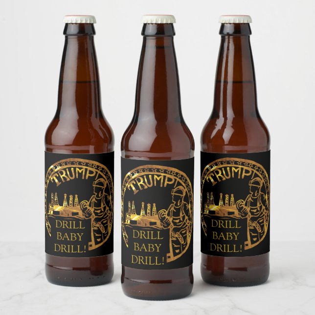 TEXAS DRILL BABY DRILL BEER BOTTLE LABEL (Bottles)