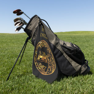TEXAS DRILL BABY DRILL GOLF TOWEL