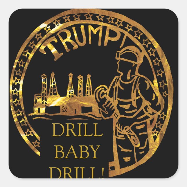 TEXAS DRILL BABY DRILL SQUARE STICKER (Front)