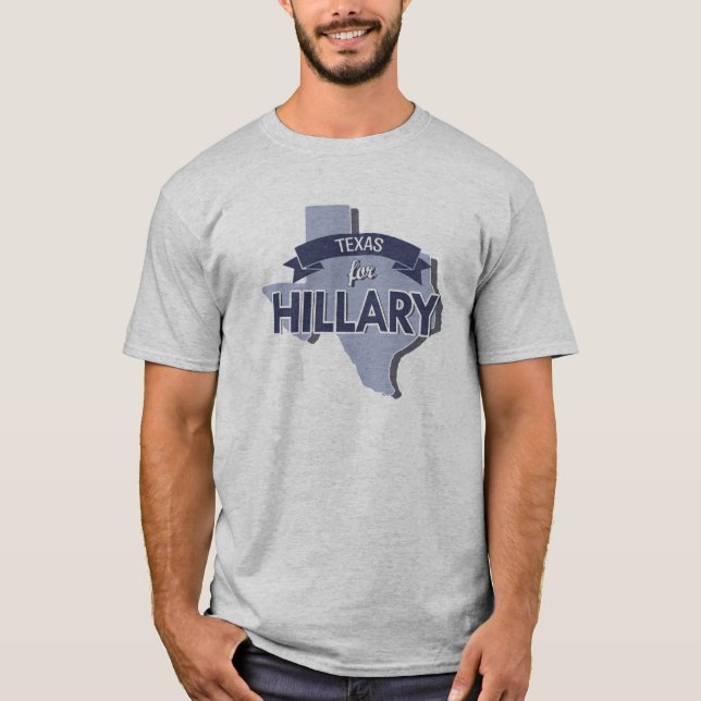 TEXAS FOR HILLARY -.png T-Shirt (Front)