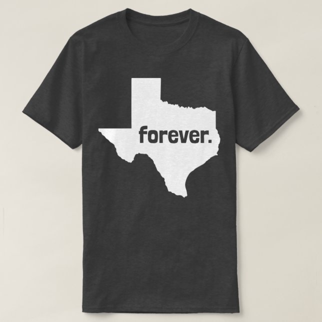 Texas Forever Home Casa Texan Pride T-Shirt (Design Front)