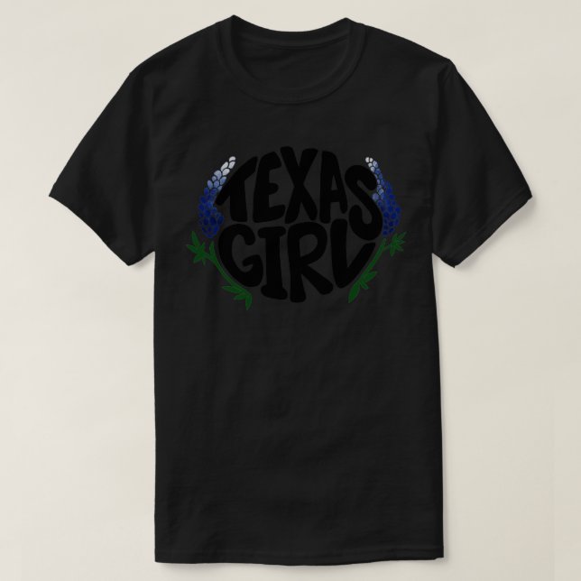 Texas Girl7 T-Shirt (Design Front)