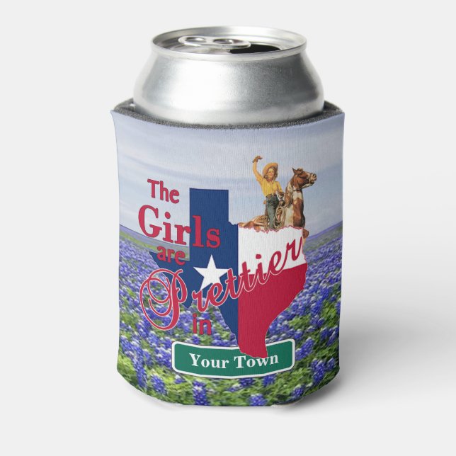 Texas Girls Are Prettier In (CUSTOM NAME) Bluebonn Can Cooler (Can Back)