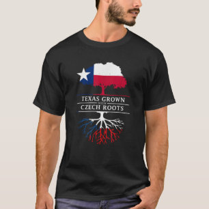 Texas Grown with Czech Roots Czech Republic  T-Shirt